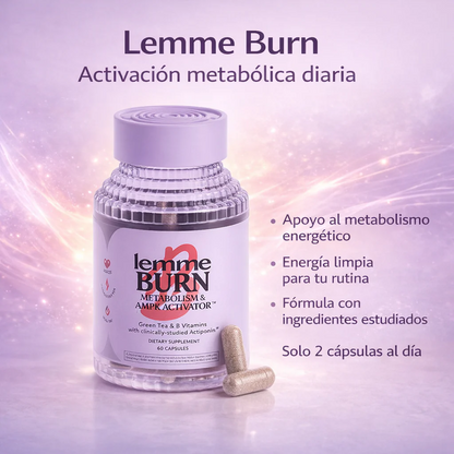 Lemme Burn – Energía y equilibrio natural